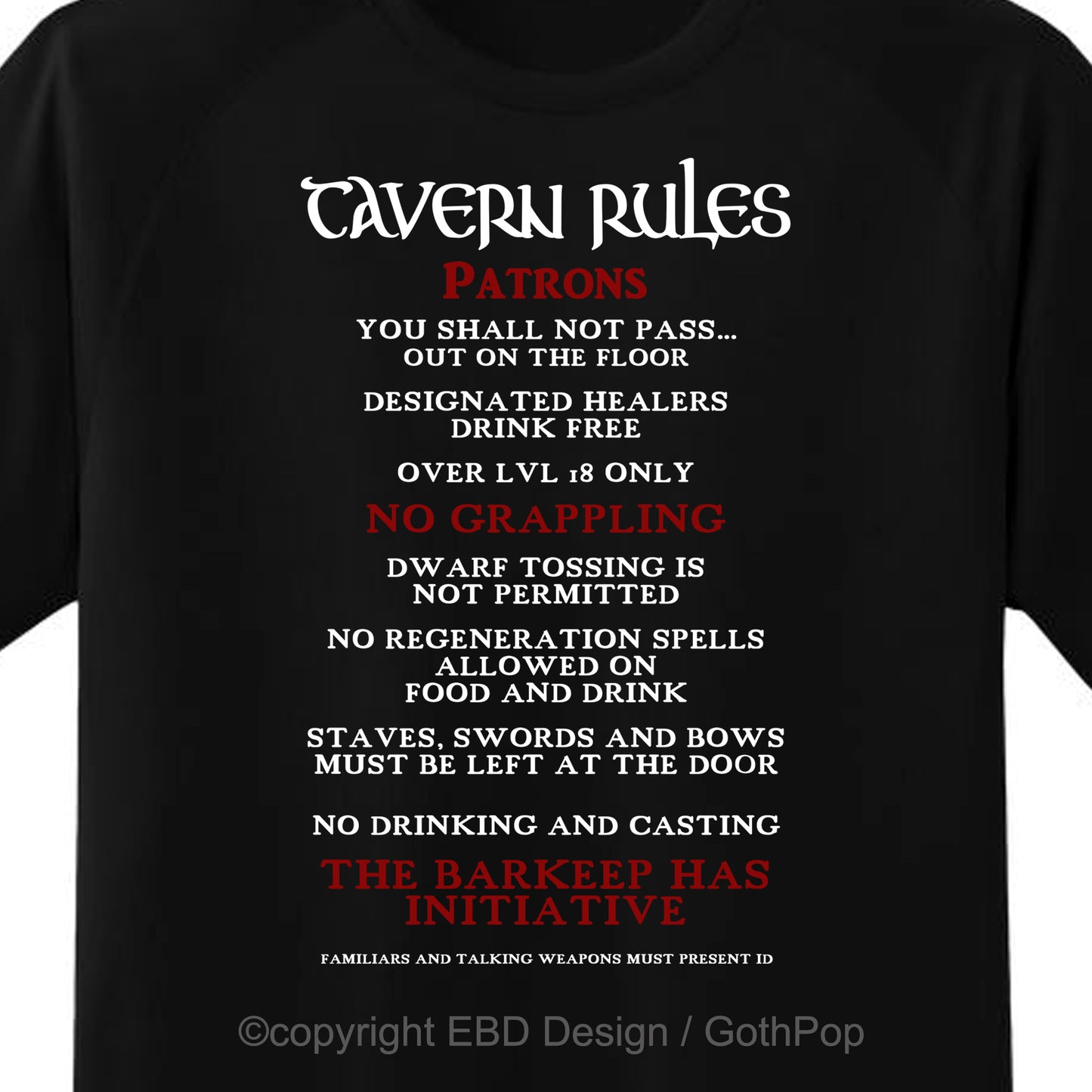 Tavern Rules T Shirt and More