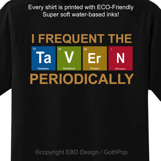 Periodic Tavern T Shirt and More