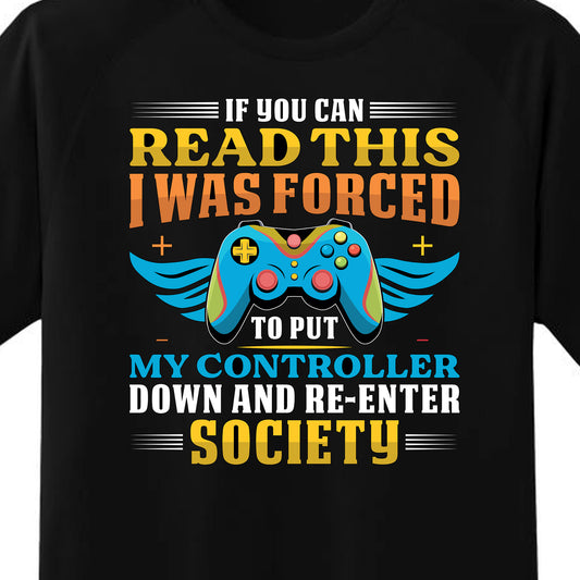 Gamer in Society T Shirt and More