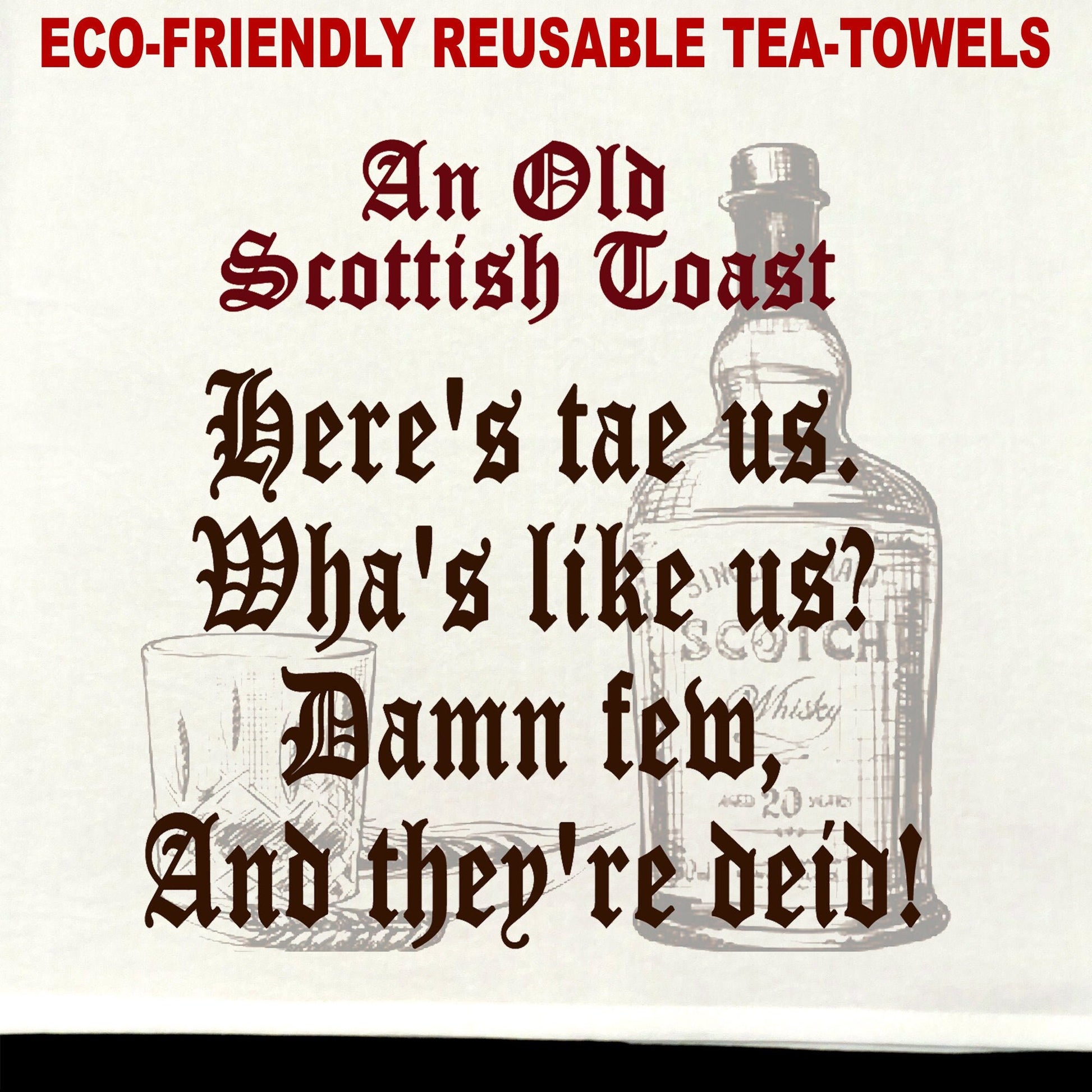Scottish Toast Tea Towel / tea towel / dish towel / hand towel / reusable wipe / kitchen gift / kitchen deco