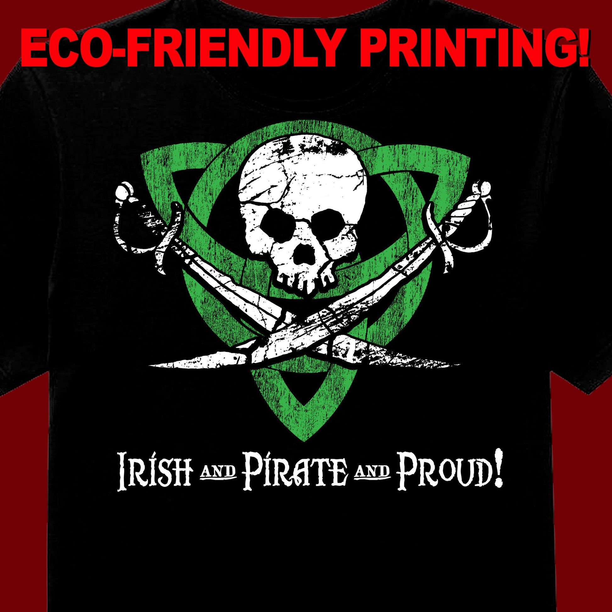 Irish Pirate Proud T Shirt, Irish Pirate Shirt, Pirate T-shirt, Pirate Gift, Irish Pirate #2