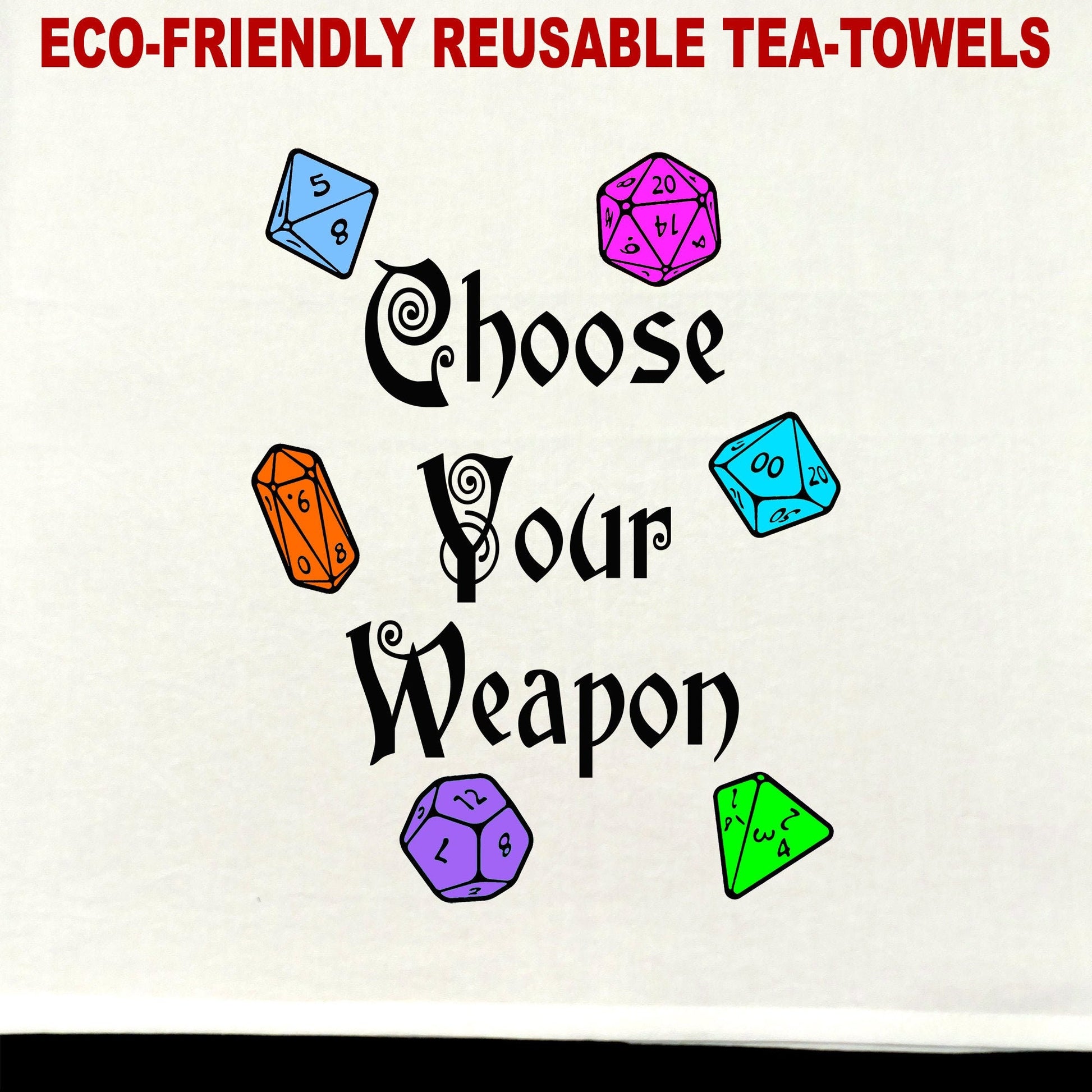 Choose Your Weapon Tea Towel / tea towel / dish towel / hand towel / reusable wipe / kitchen gift / kitchen deco