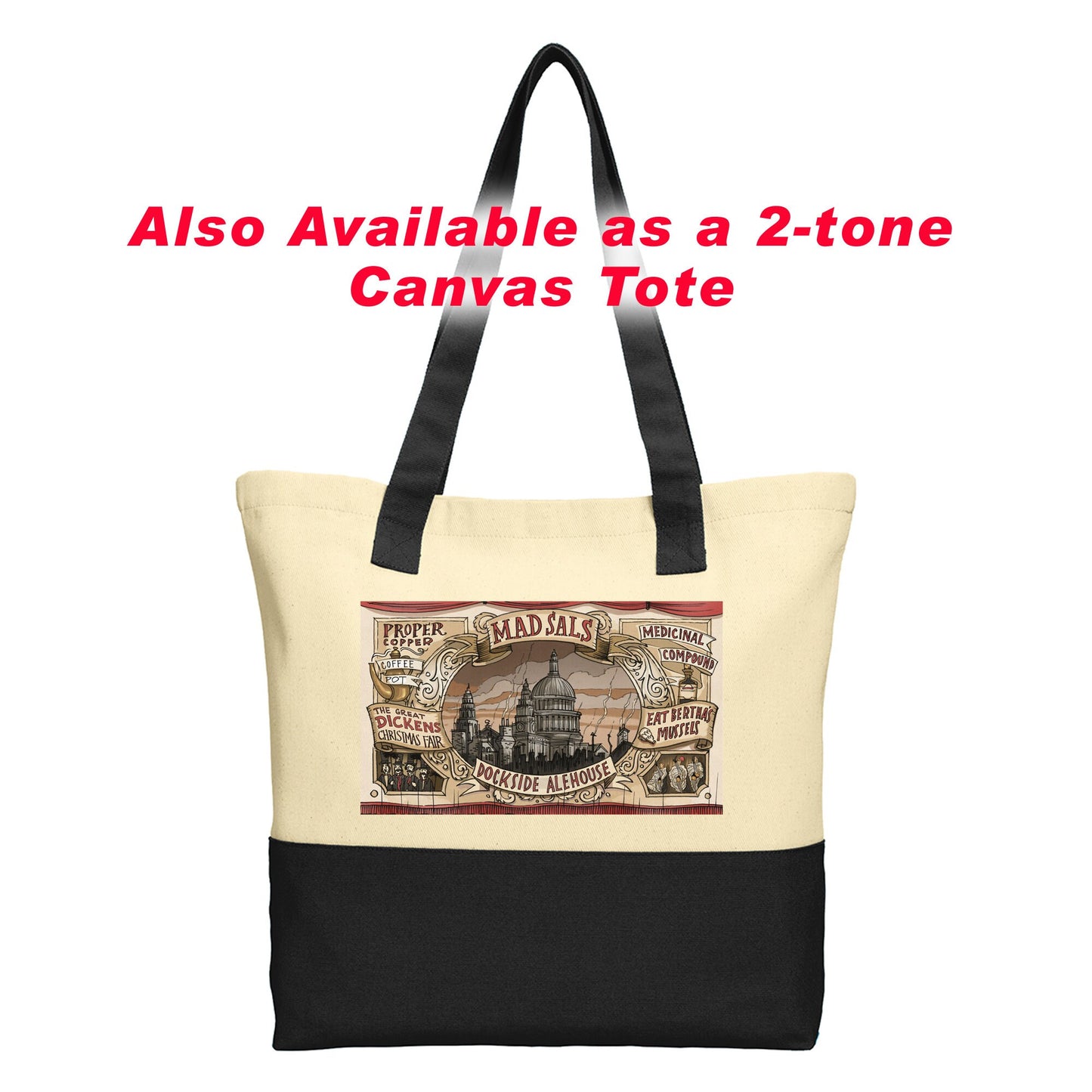 Mad Sals Zippered Tote / Dickens At Home Souvenir Merchandise / Dickens Christmas Fair