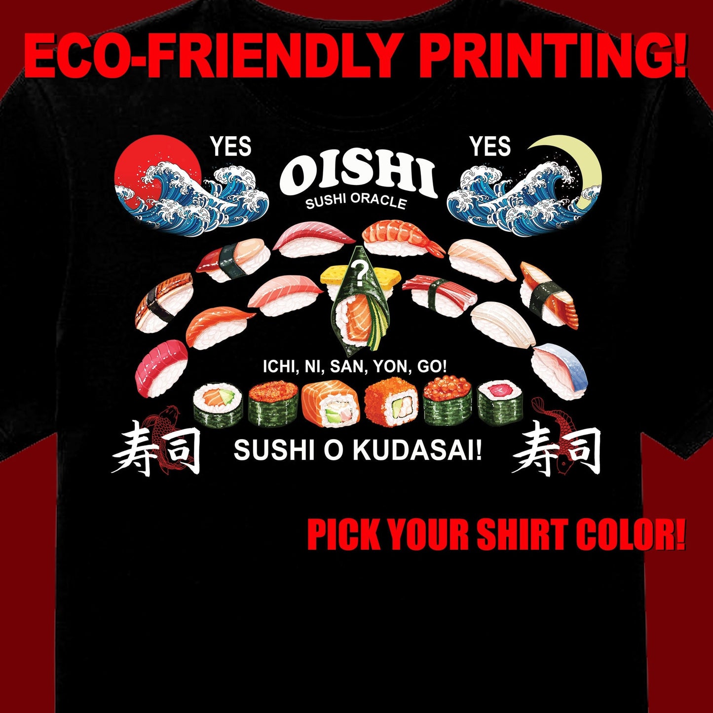 Sushi Ouija T Shirt, Oishi Sushi Tee, Sushi Gift, Sushi Clothing