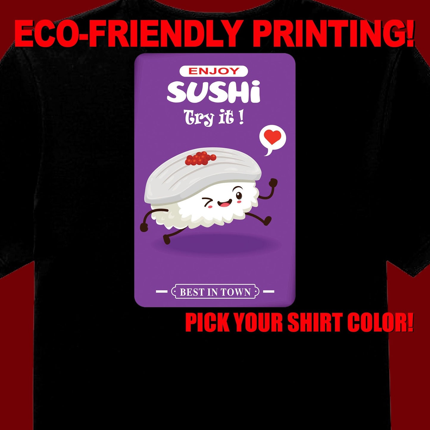 Enjoy Sushi T Shirt, Love Sushi, Sushi Tee, Sushi Gift, Sushi Clothing